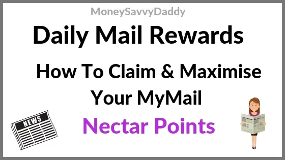 Daily Mail Rewards - Enter MyMail Unique Numbers (2024) - Money Savvy Daddy