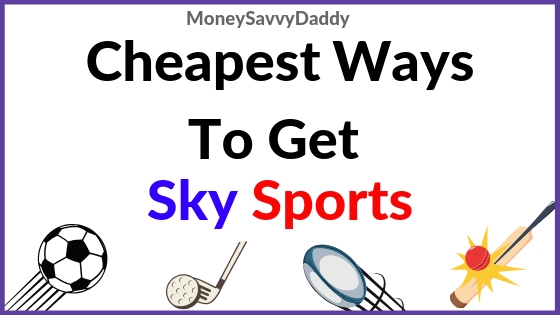 Cheapest Way To Get Sky Sports