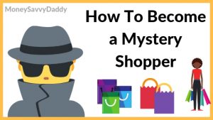 How To Become a Mystery Shopper