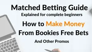 Matched Betting
