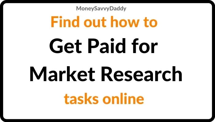 How to get paid for Market Research