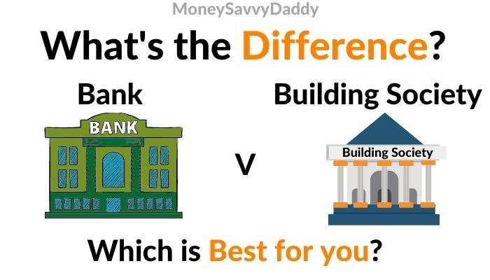 Differences Between Bank & Building Society