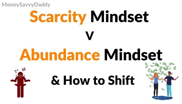 Scarcity Mindset v Abundance Mindset