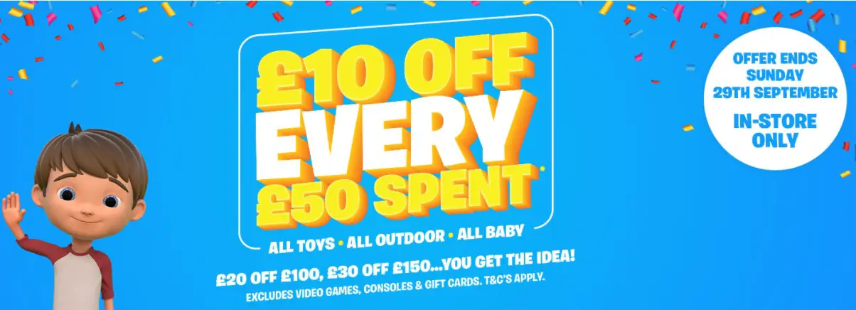 Smyths £10 off £50 Spend Sale